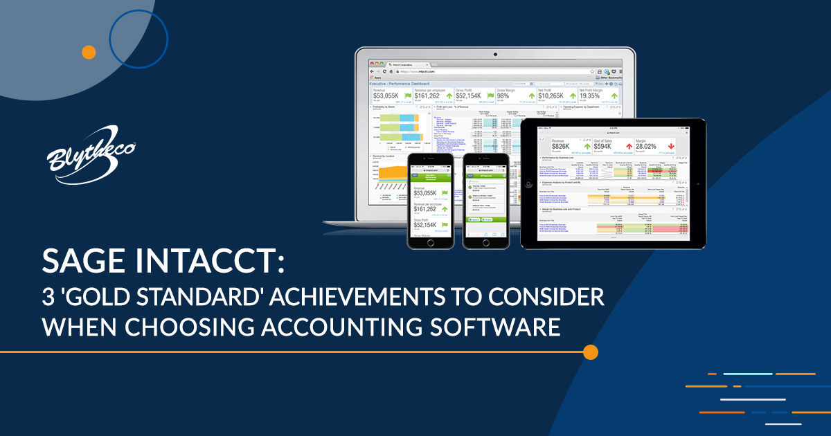 Sage Intacct 3 Gold Standard Achievements to Consider When Choosing